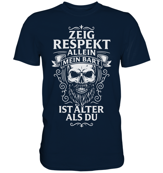 Zeig Respekt - Premium Shirt