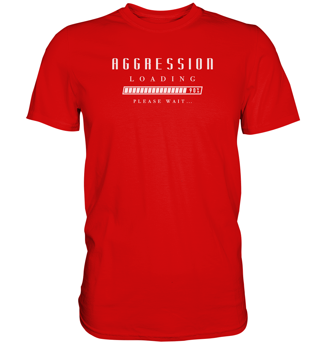 Aggression Loading - Premium Shirt