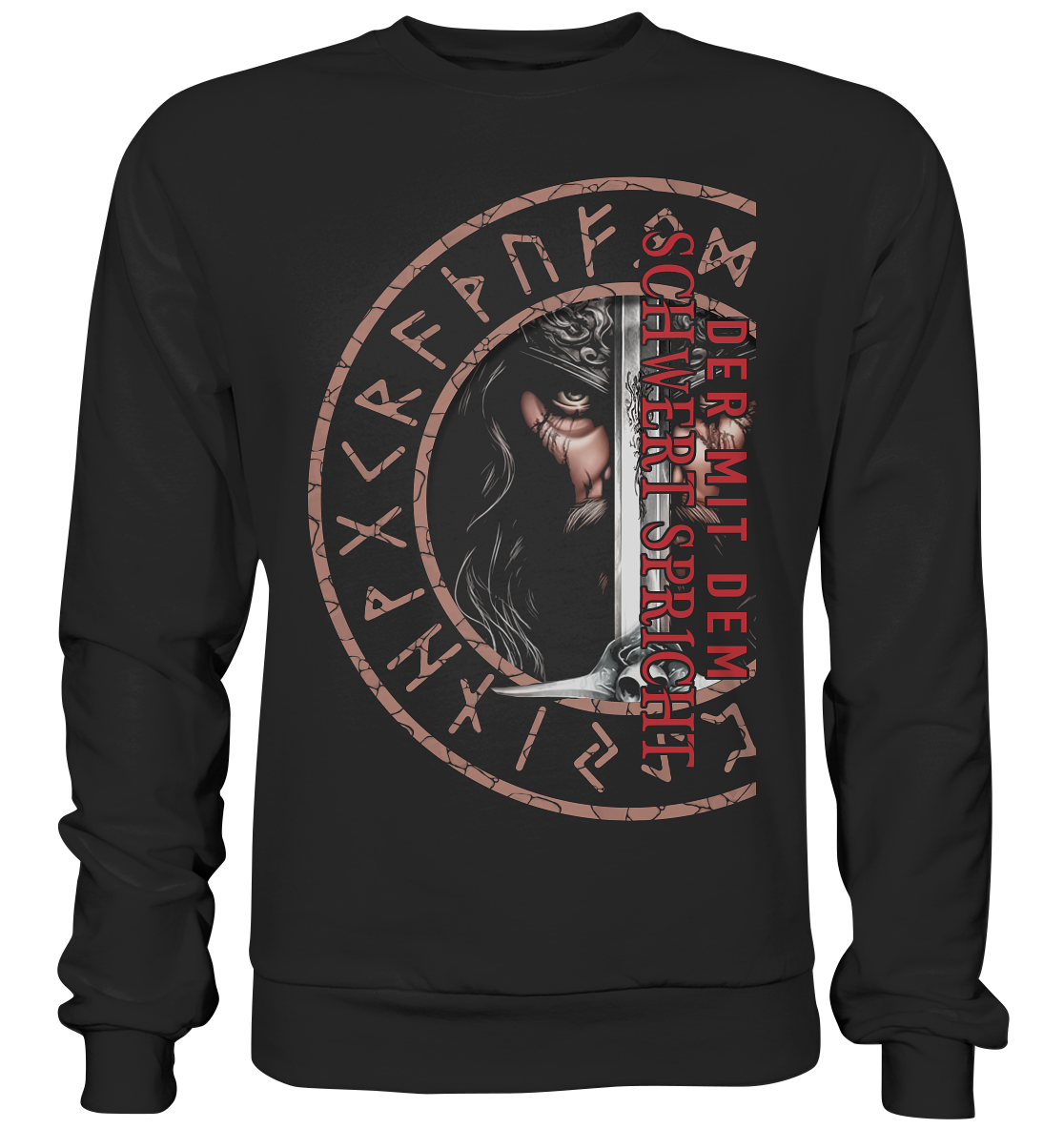 Der Mit Dem Schwert Spricht - Premium Sweatshirt
