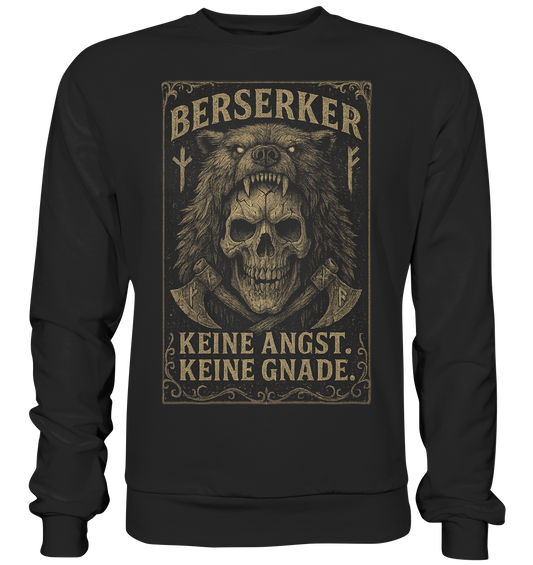 Keine Angst Keine Gnade .... - Premium Sweatshirt