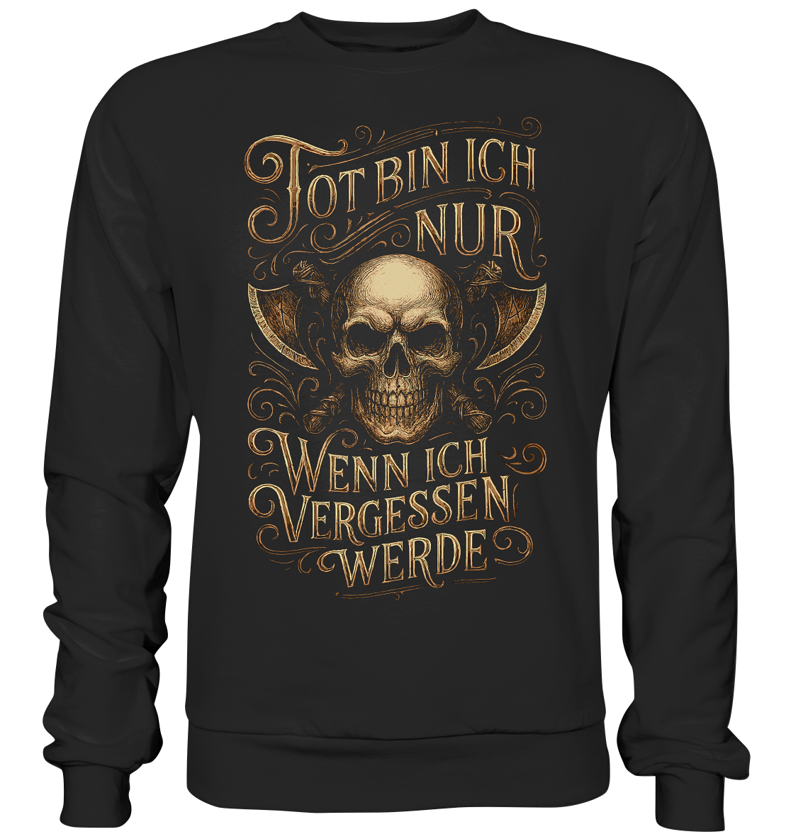 Tot Bin Ich Nur ..... - Premium Sweatshirt