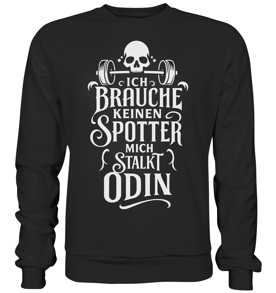 Mich Stalkt Odin - Premium Sweatshirt