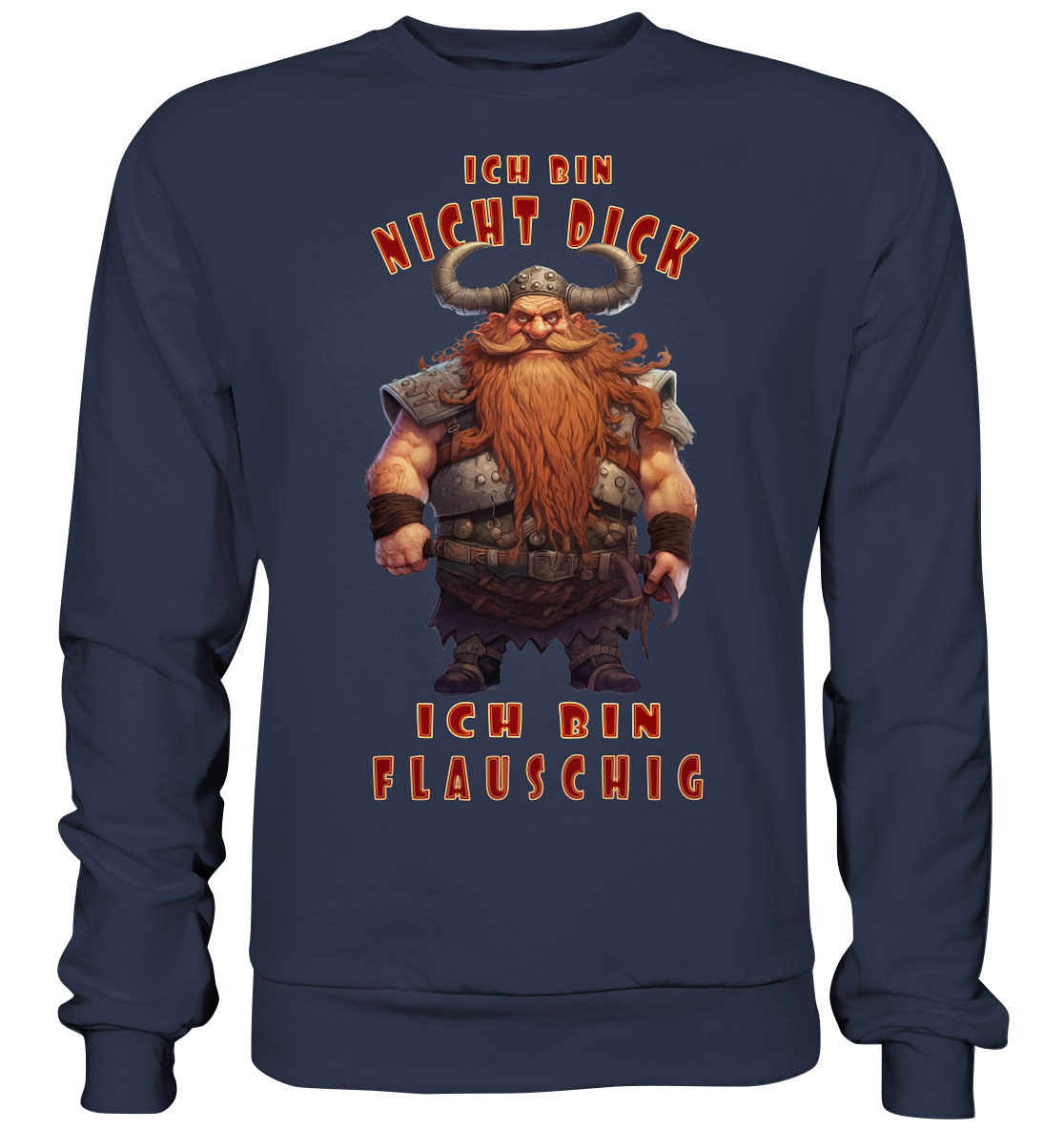 Ich Bin Nicht Dick - Premium Sweatshirt