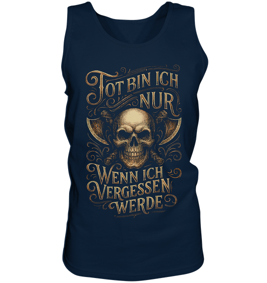 Tot Bin Ich Nur ..... - Tank-Top