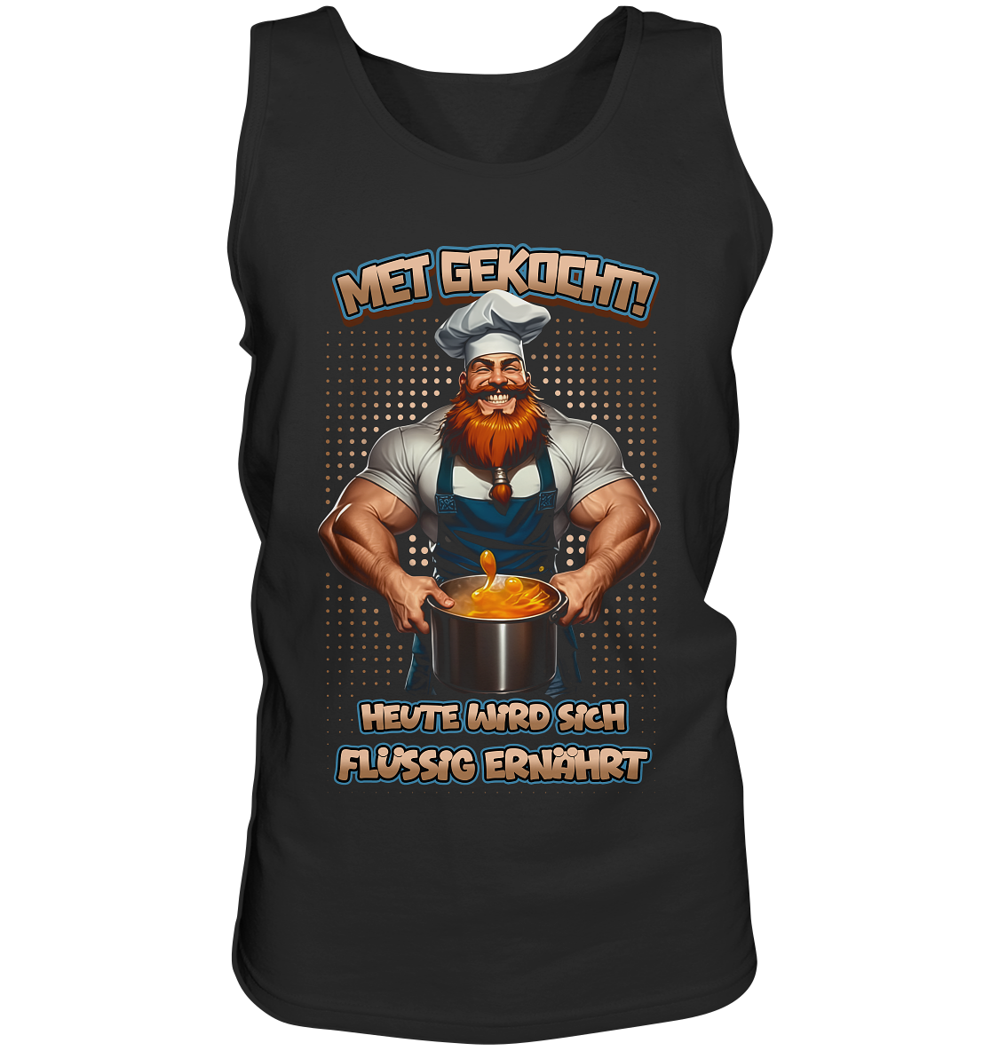 Heute Wird Sich Flüssig Ernährt - Tank-Top