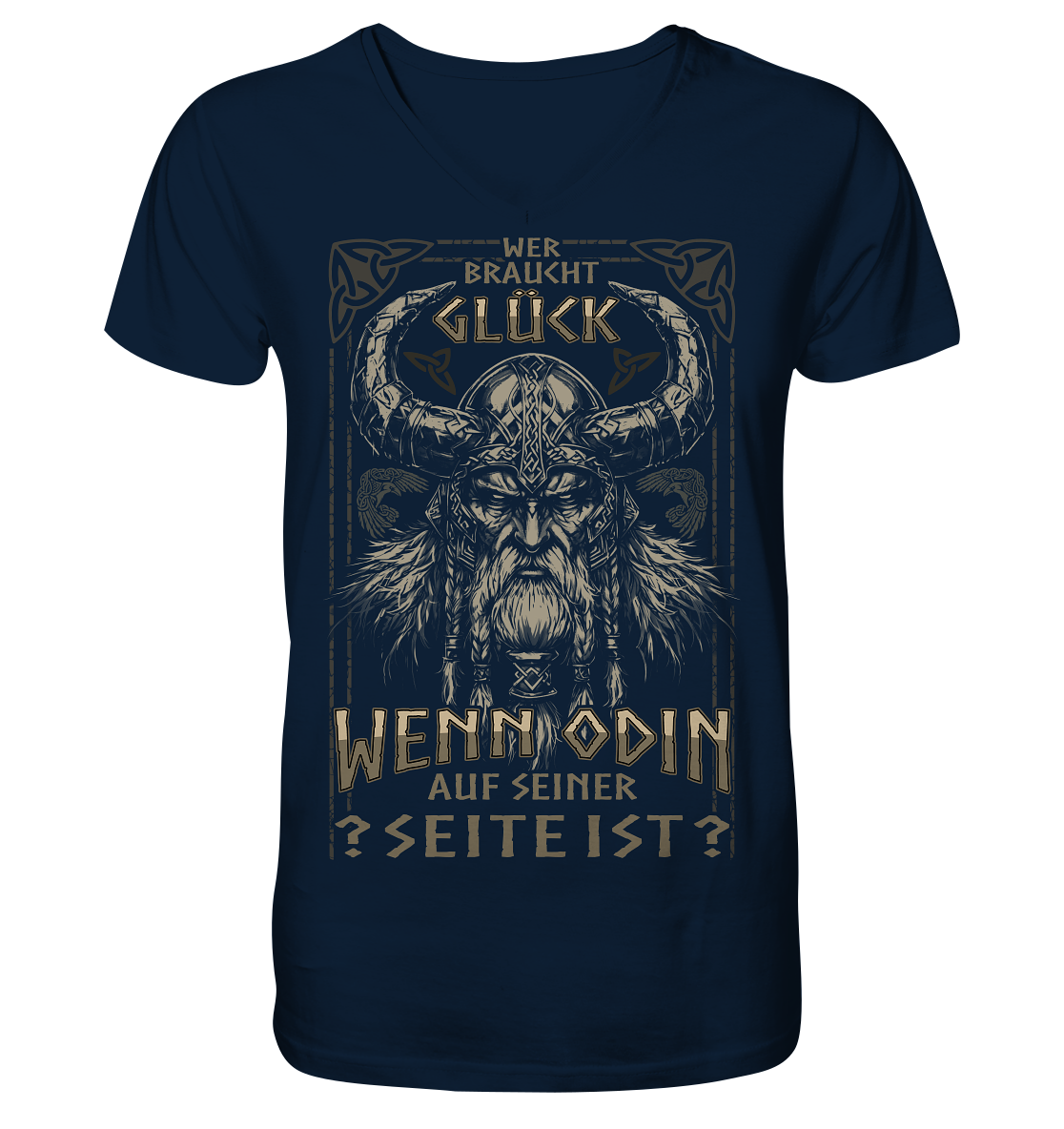 Wer Braucht Glück .... - V-Neck Shirt