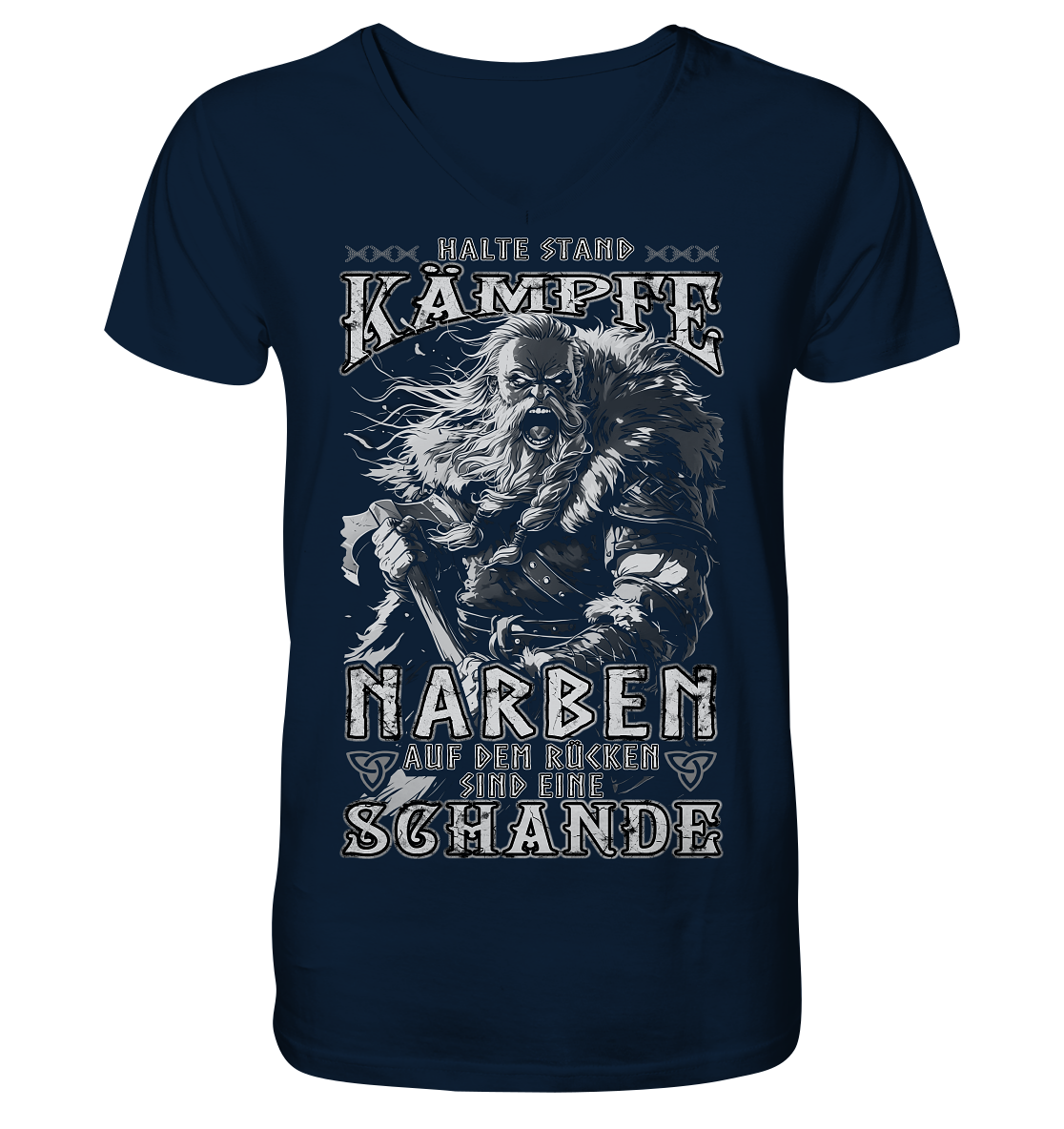 Halte Stand Und Kämpfe, Narben Auf Dem Rücken Sind Eine Schande - V-Neck Shirt