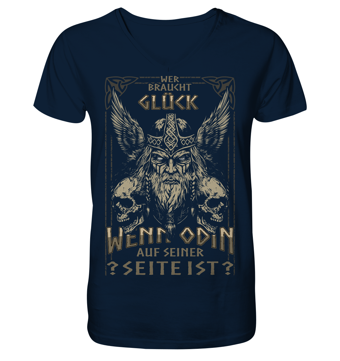Wer Braucht Glück .... - V-Neck Shirt