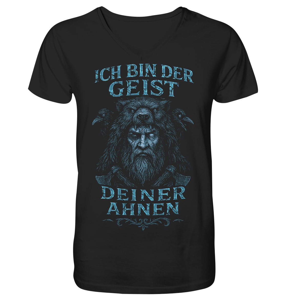 Ich Bin Der Geist Deiner Ahnen - V-Neck Shirt