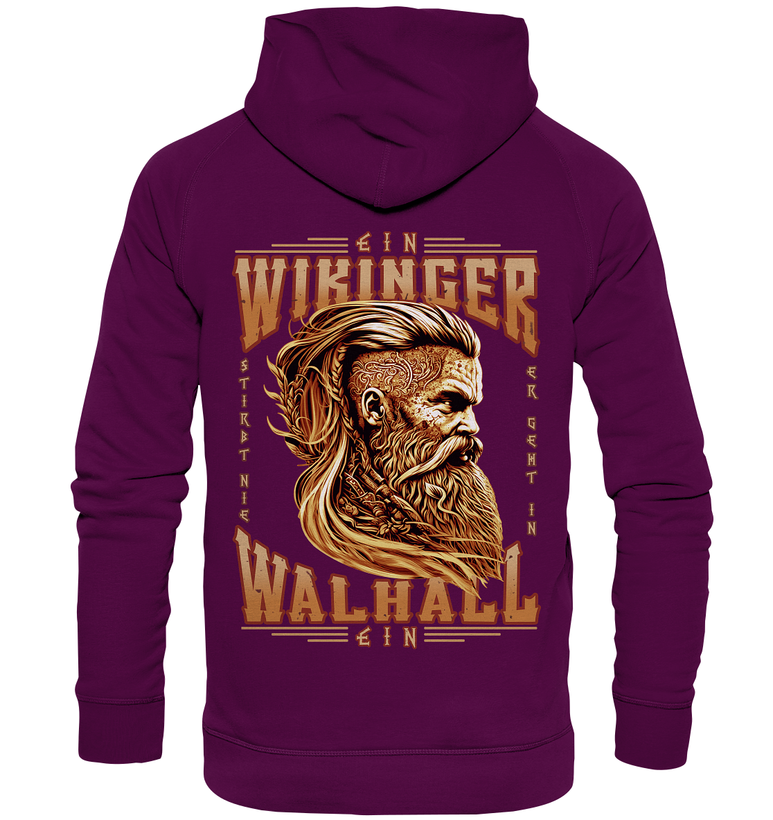 Ein Wikinger Stirbt Nie - Basic Unisex Hoodie