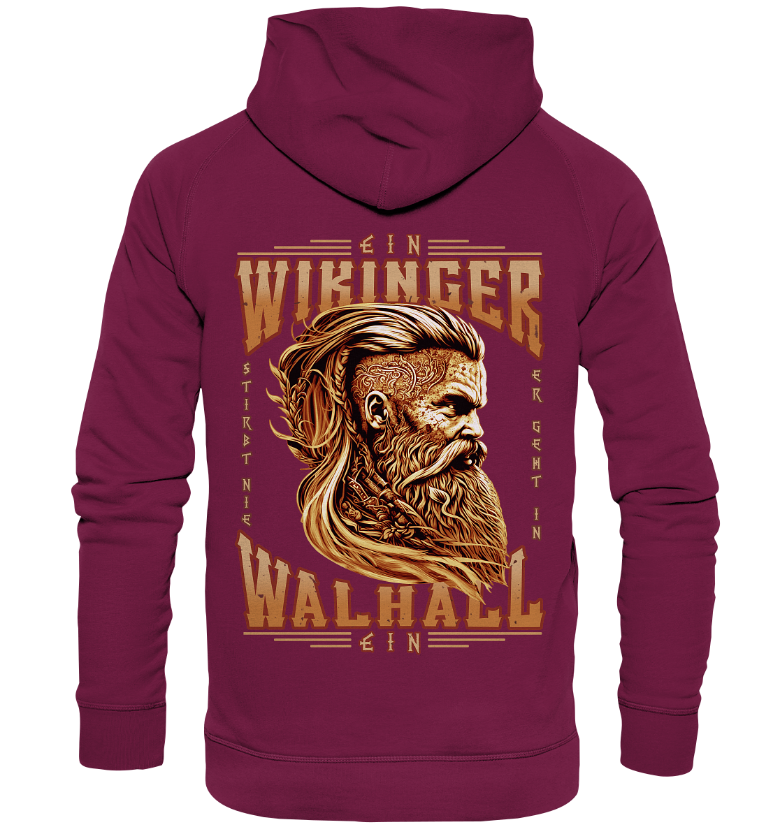Ein Wikinger Stirbt Nie - Basic Unisex Hoodie