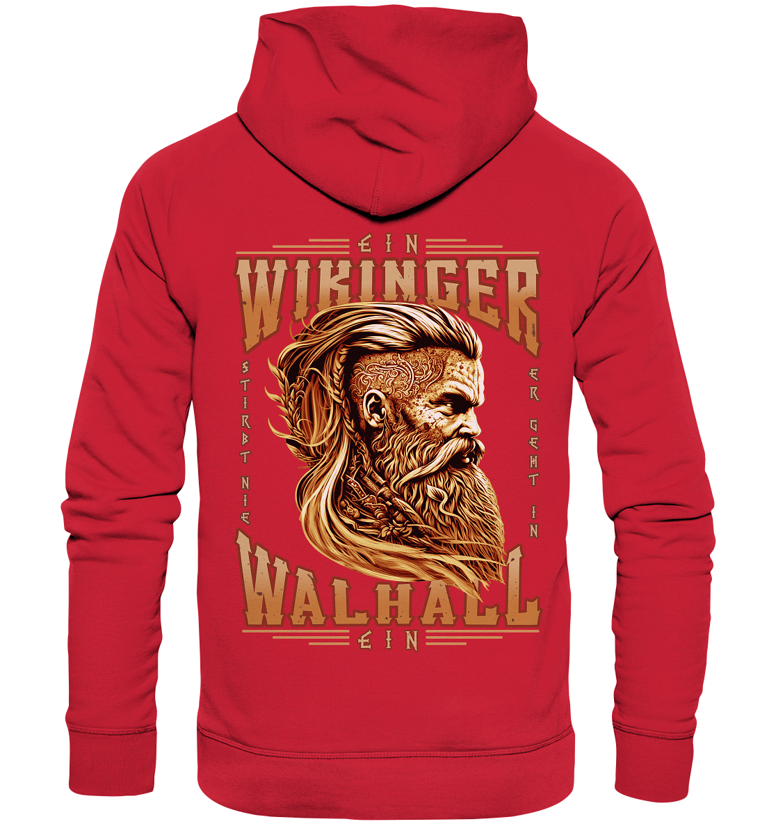 Ein Wikinger Stirbt Nie - Organic Basic Hoodie