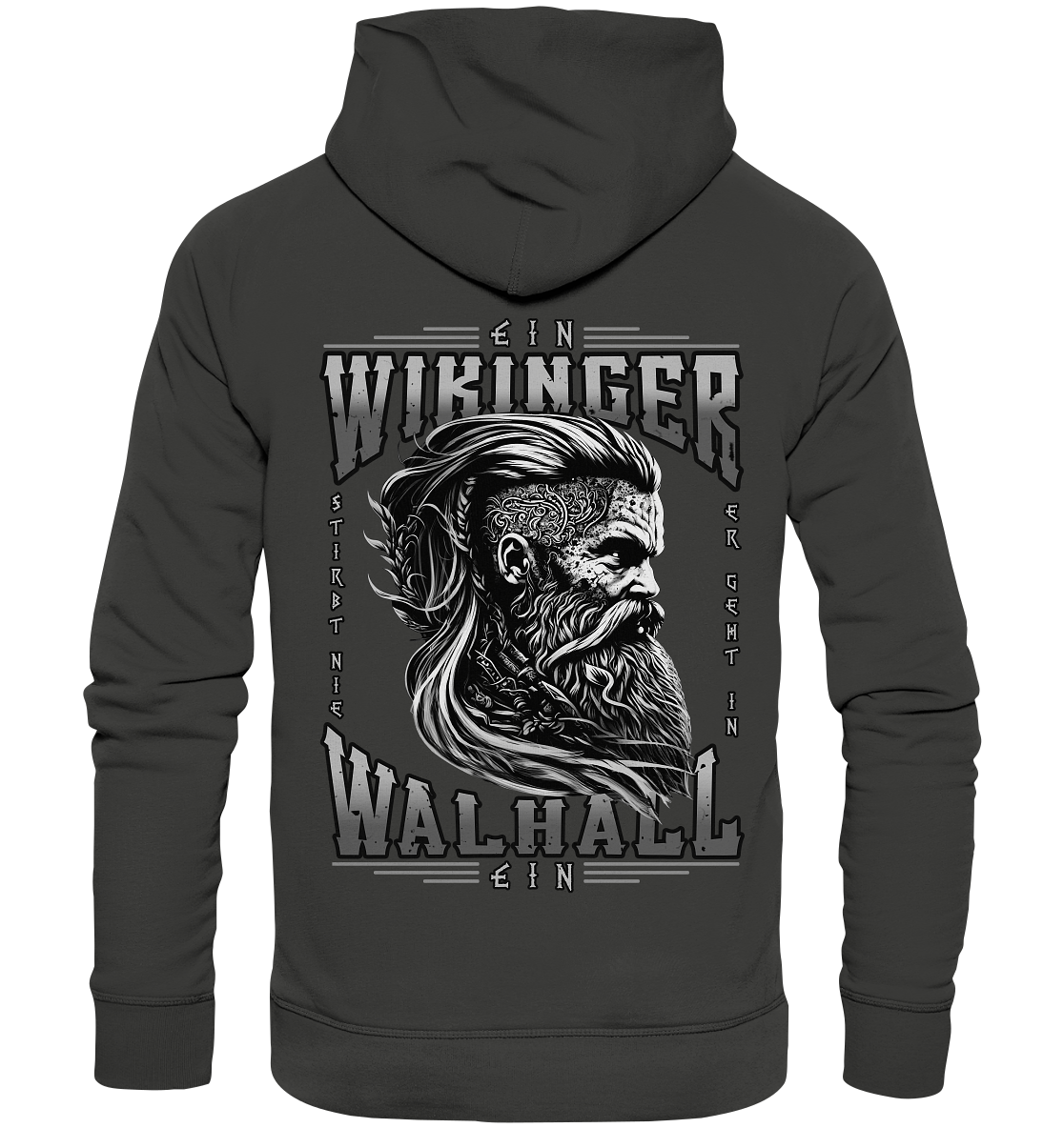 Ein Wikinger Stirbt Nie - Premium Unisex Hoodie