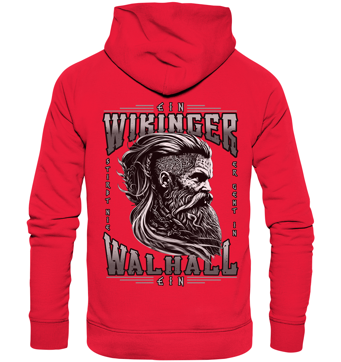 Ein Wikinger Stirbt Nie - Premium Unisex Hoodie