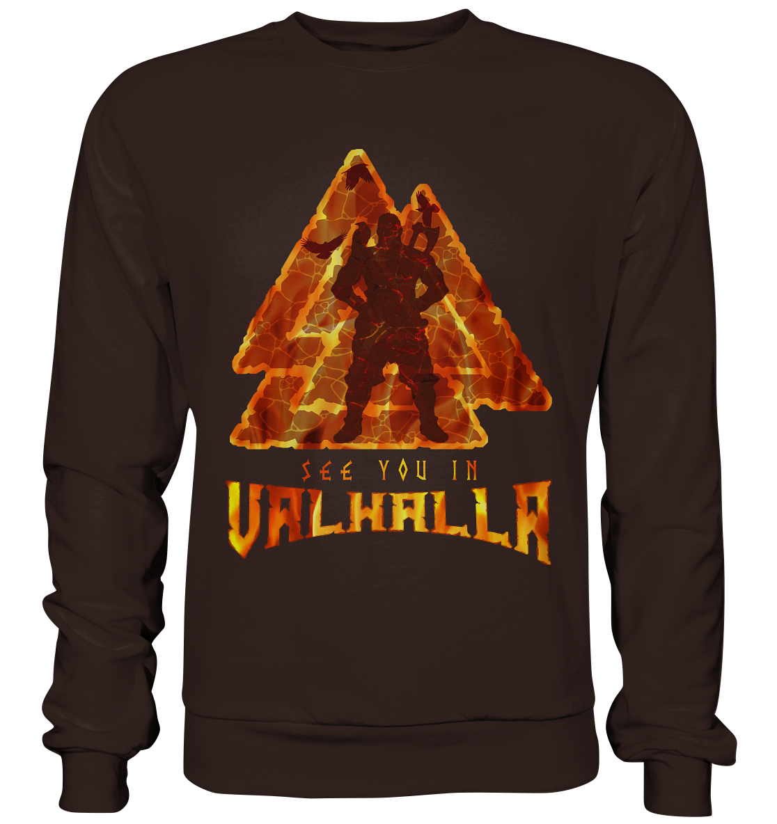 See You In Valhalla - Basic Sweatshirt