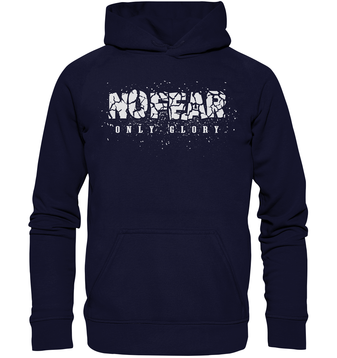 No Fear Only Glory - Basic Unisex Hoodie XL