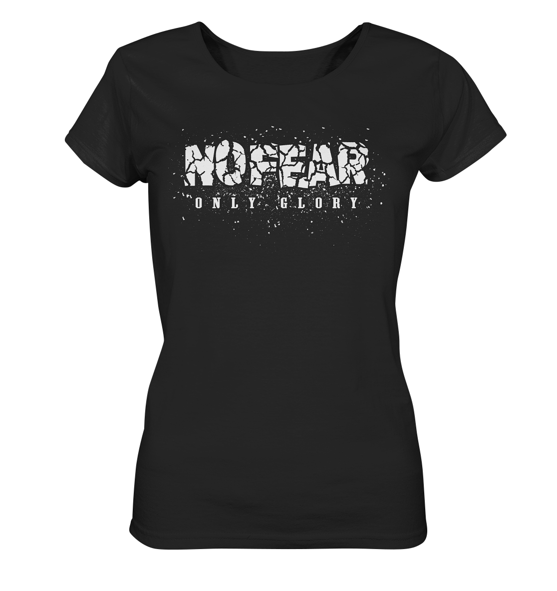 No Fear Only Glory - Ladies Organic Basic Shirt