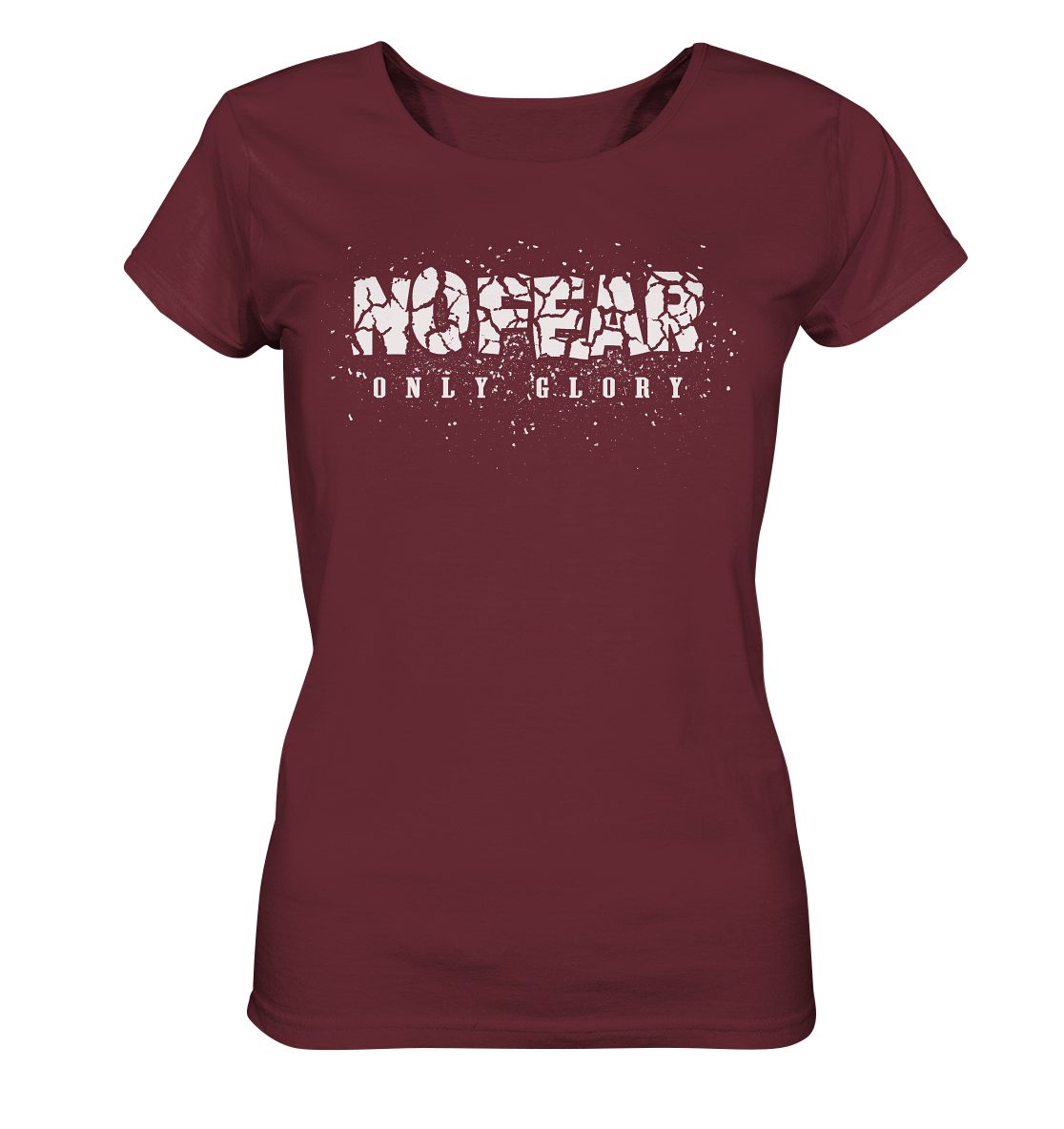 No Fear Only Glory - Ladies Organic Basic Shirt