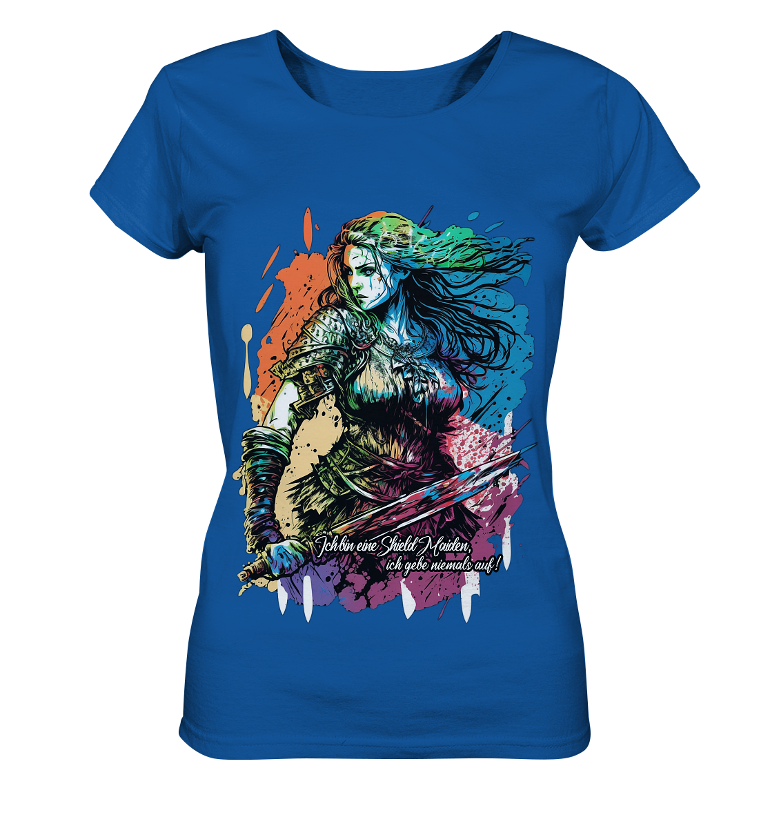 Shield Maiden Gib Nie Auf ! - Ladies Organic Shirt