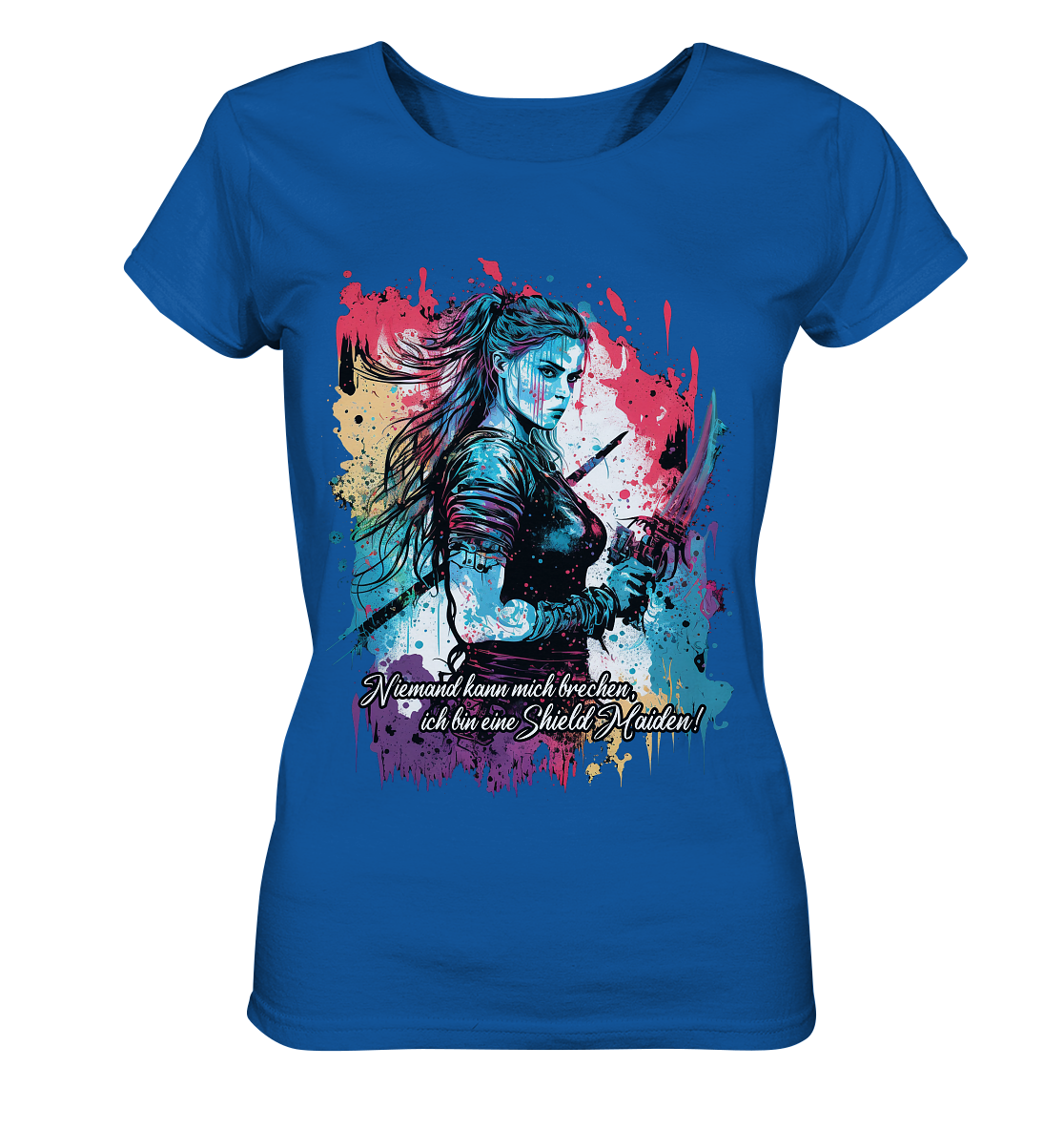Shield Maiden Niemand Kann Mich Brechen - Ladies Organic Shirt