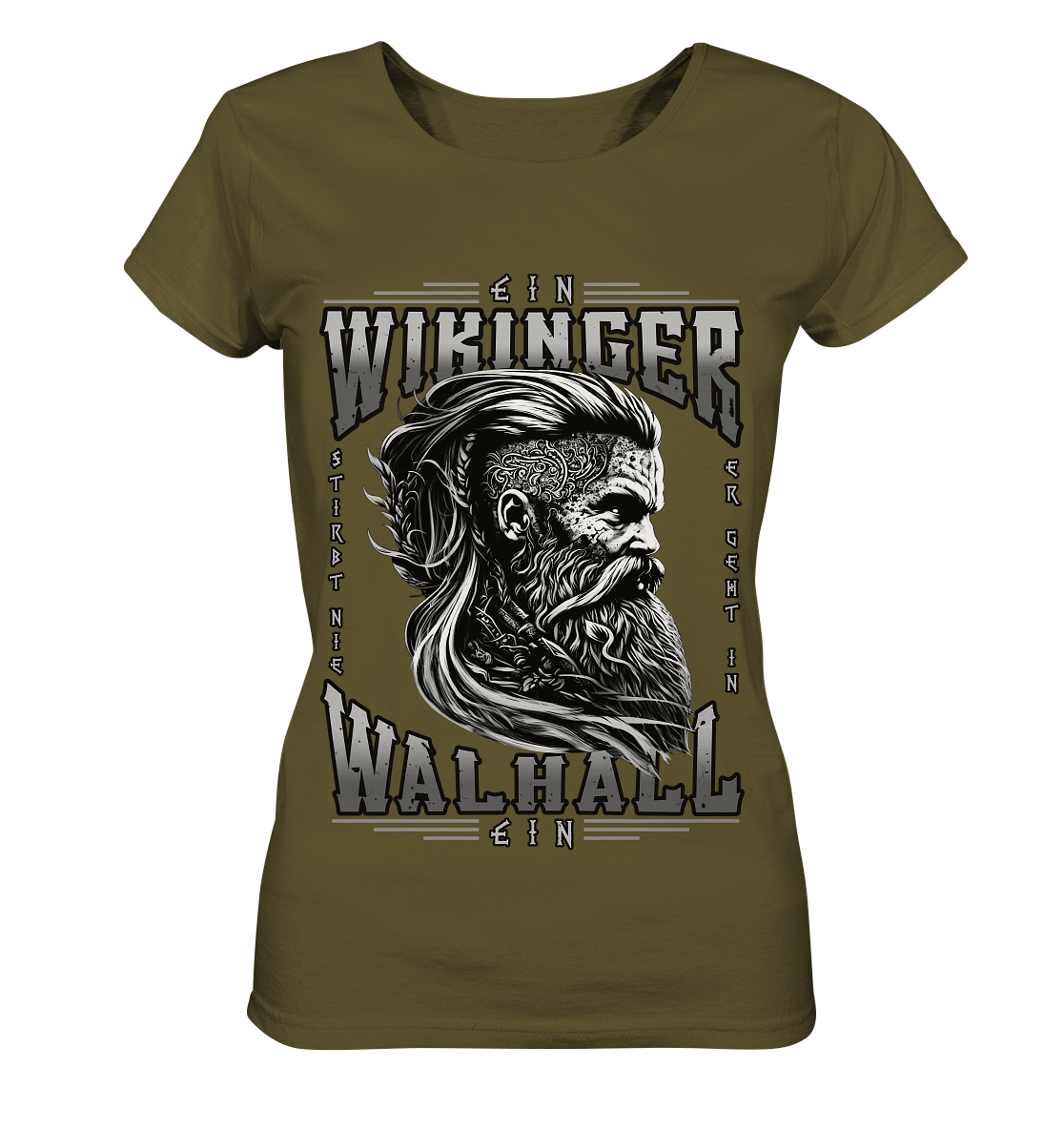 Ein Wikinger Stirbt Nie - Ladies Organic Shirt