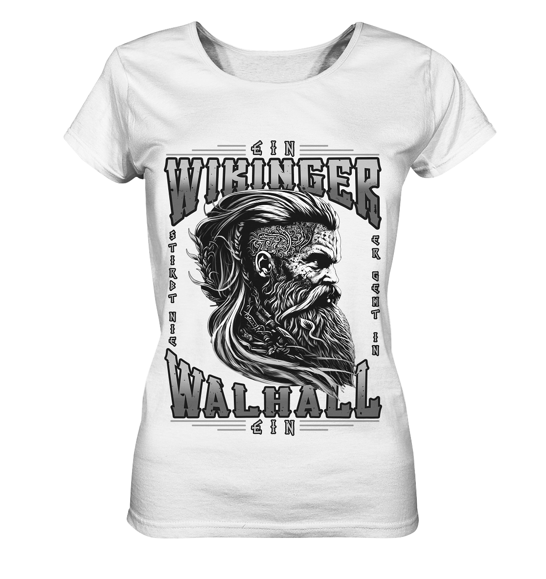 Ein Wikinger Stirbt Nie - Ladies Organic Shirt
