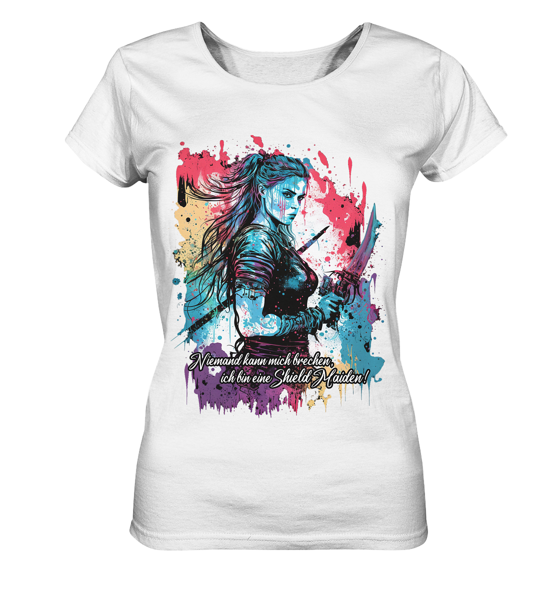 Shield Maiden Niemand Kann Mich Brechen - Ladies Organic Shirt