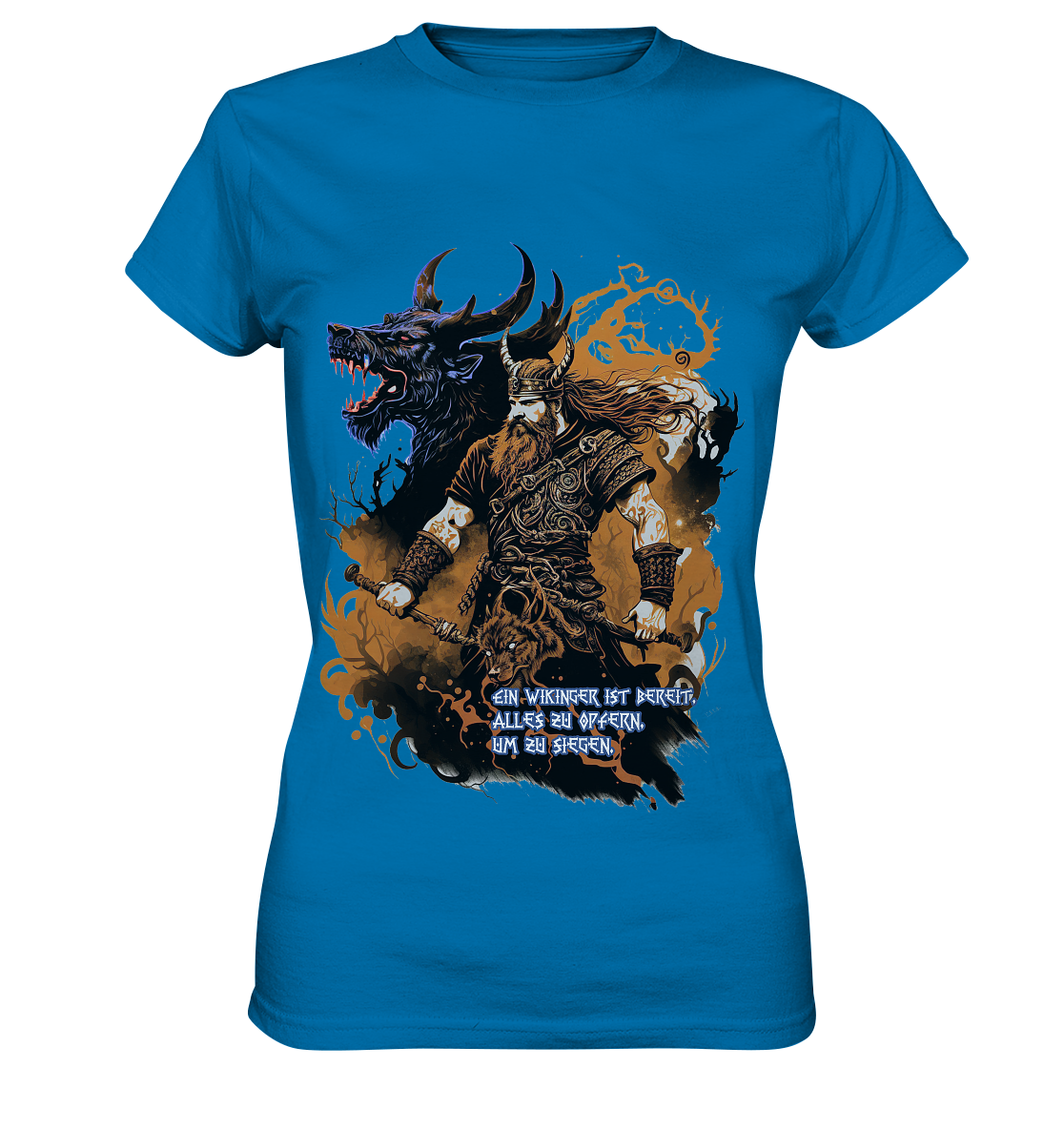 Wikinger Ist Bereit Alles Zu Opfern - Ladies Premium Shirt