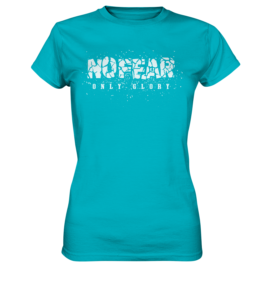 No Fear Only Glory - Ladies Premium Shirt