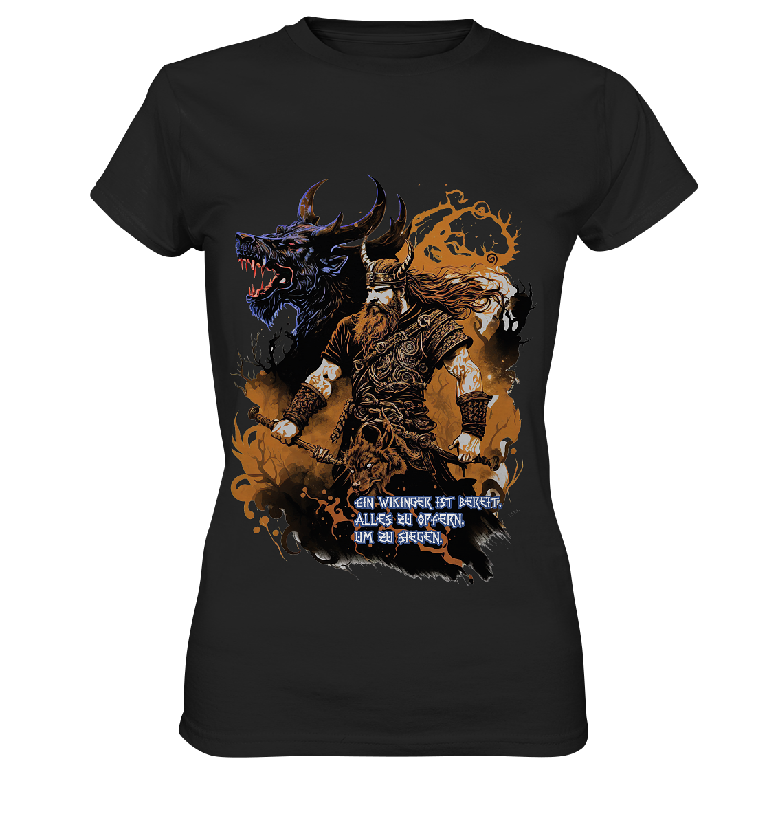 Wikinger Ist Bereit Alles Zu Opfern - Ladies Premium Shirt