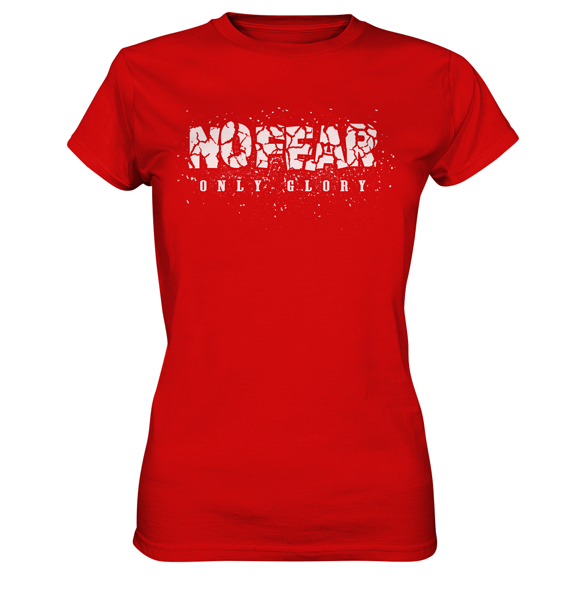 No Fear Only Glory - Ladies Premium Shirt