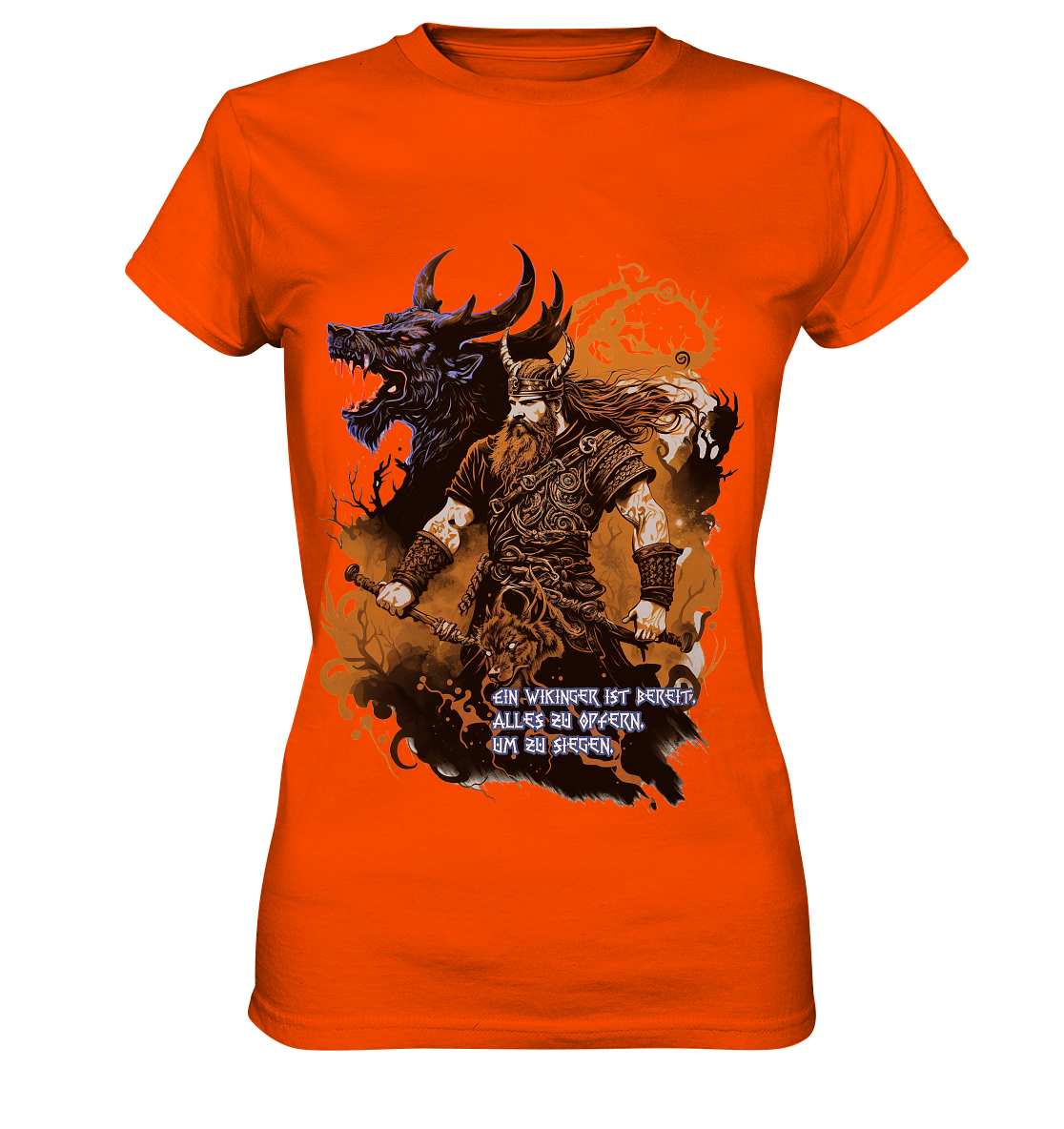 Wikinger Ist Bereit Alles Zu Opfern - Ladies Premium Shirt