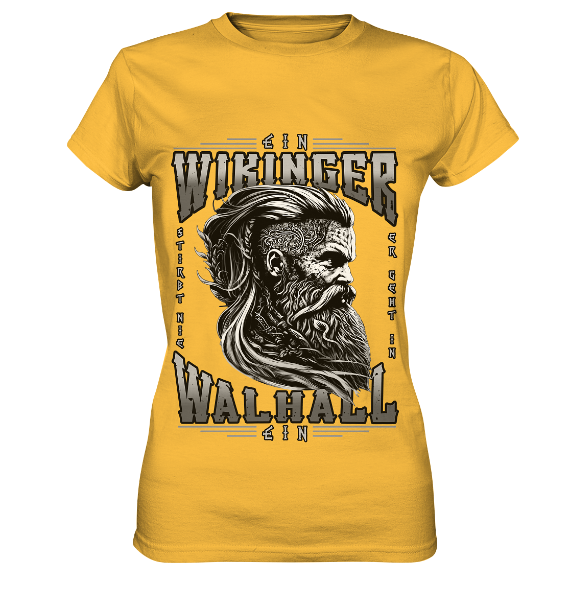 Ein Wikinger Stirbt Nie - Ladies Premium Shirt