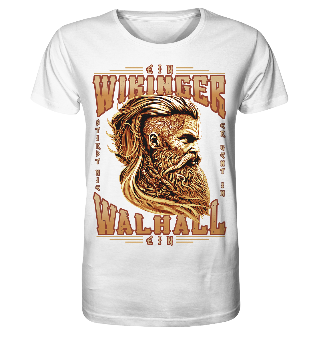 Ein Wikinger Stirbt Nie - Organic Basic Shirt