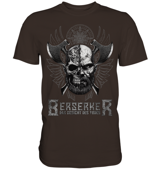 Berserker Gesicht Des Todes - Premium Shirt