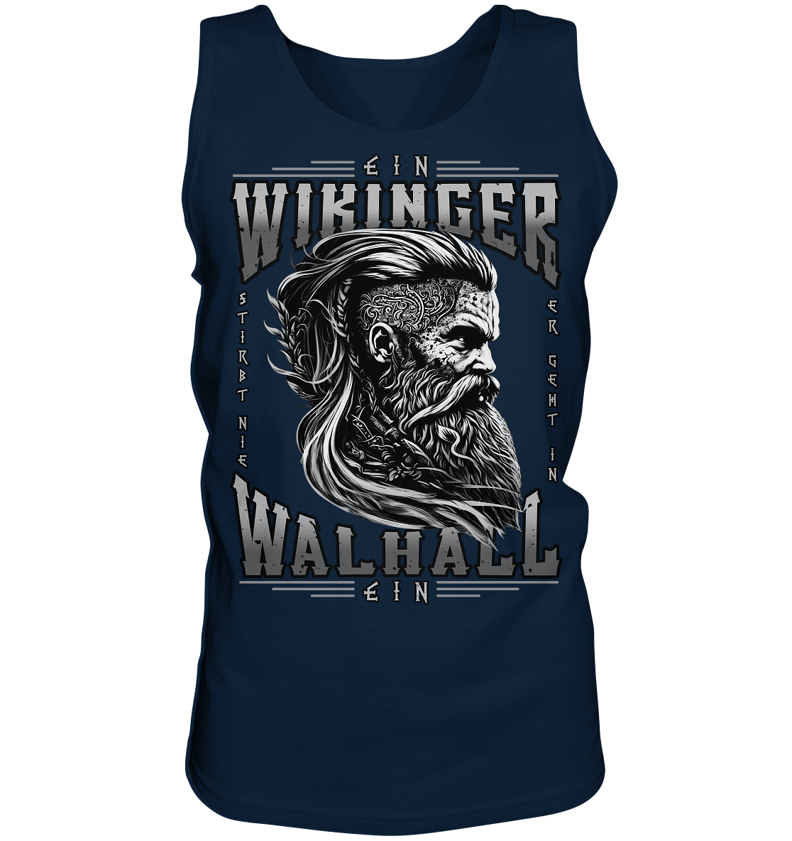 Ein Wikinger Stirbt Nie - Tank-Top
