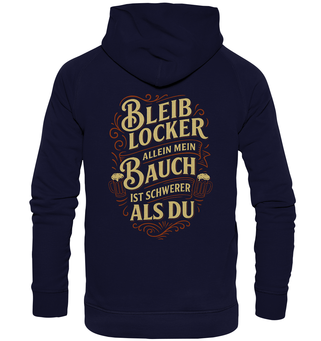 Bleib Locker - Basic Unisex Hoodie