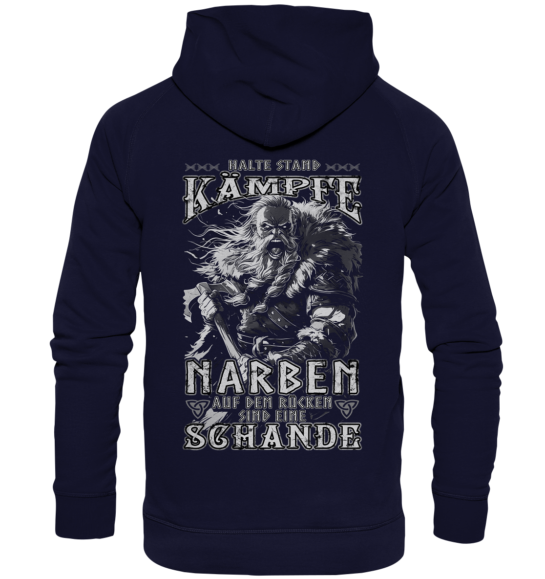 Halte Stand Und Kämpfe, Narben Auf Dem Rücken Sind Eine Schande - Basic Unisex Hoodie