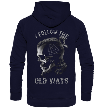 Old Ways  - Basic Unisex Hoodie