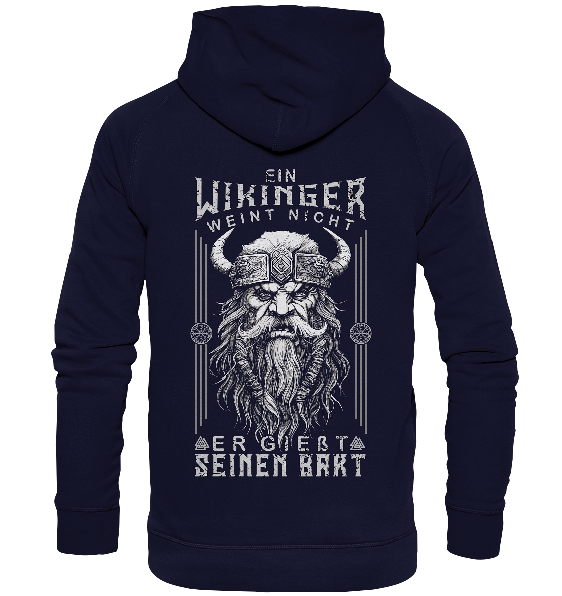 Ein Wikinger Weint Nicht - Basic Unisex Hoodie