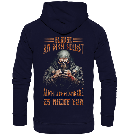 Glaube An Dich Selbst - Basic Unisex Hoodie