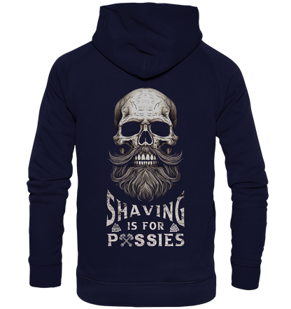 Shaving Is For Pussies - Basic Unisex Hoodie