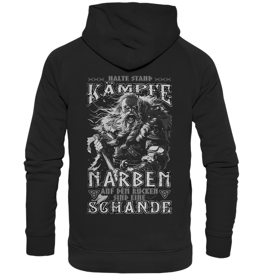 Halte Stand Und Kämpfe, Narben Auf Dem Rücken Sind Eine Schande - Basic Unisex Hoodie