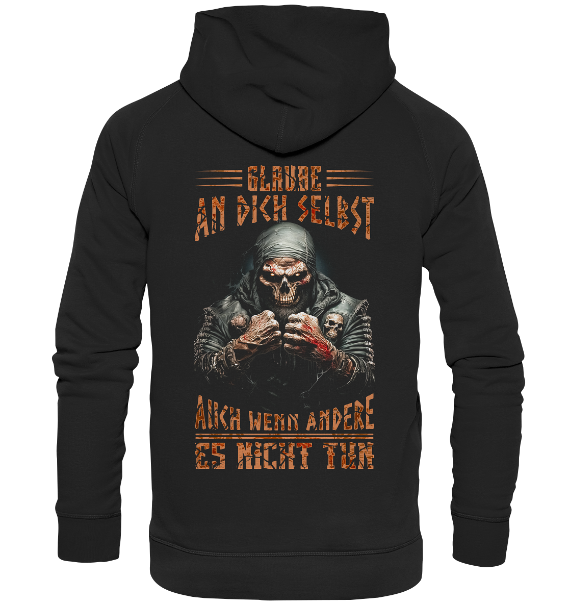 Glaube An Dich Selbst - Basic Unisex Hoodie