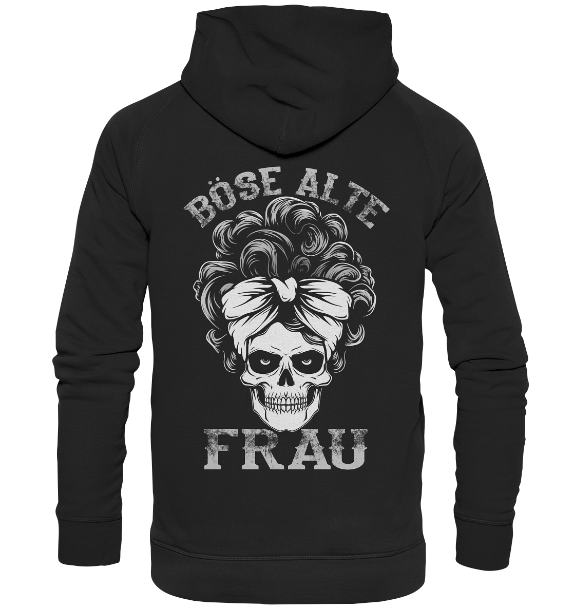 Böse Alter Frau - Basic Unisex Hoodie