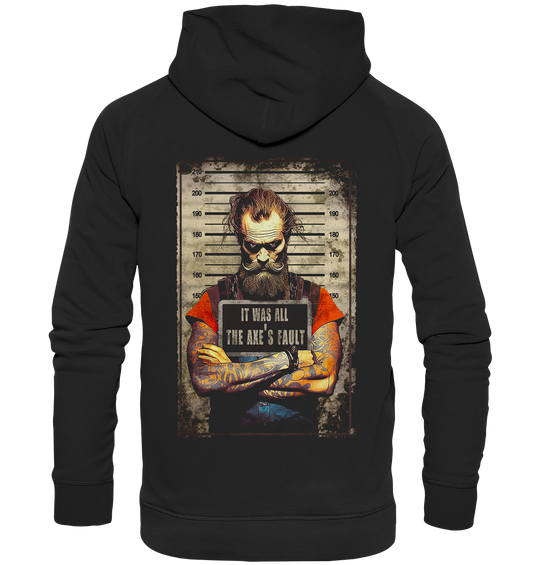 The Axe's Fault - Basic Unisex Hoodie