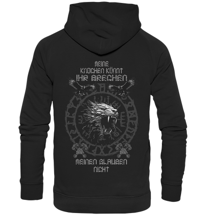 Meine Knochen Könnt Ihr Brechen - Basic Unisex Hoodie