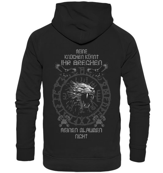 Meine Knochen Könnt Ihr Brechen - Basic Unisex Hoodie