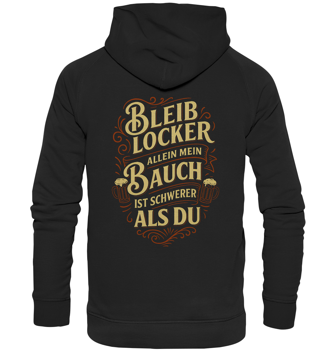 Bleib Locker - Basic Unisex Hoodie