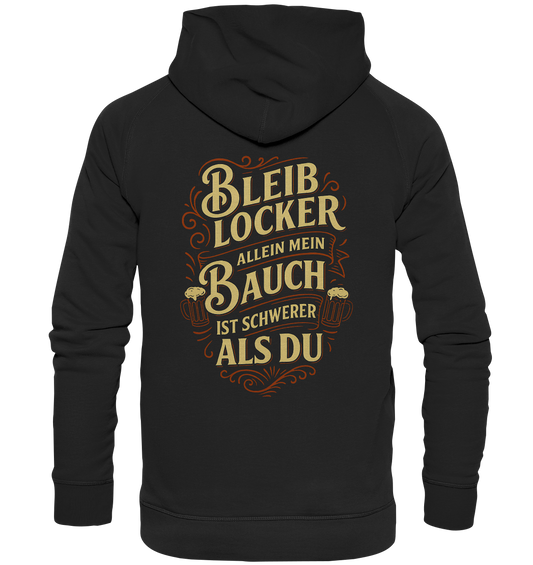 Bleib Locker - Basic Unisex Hoodie